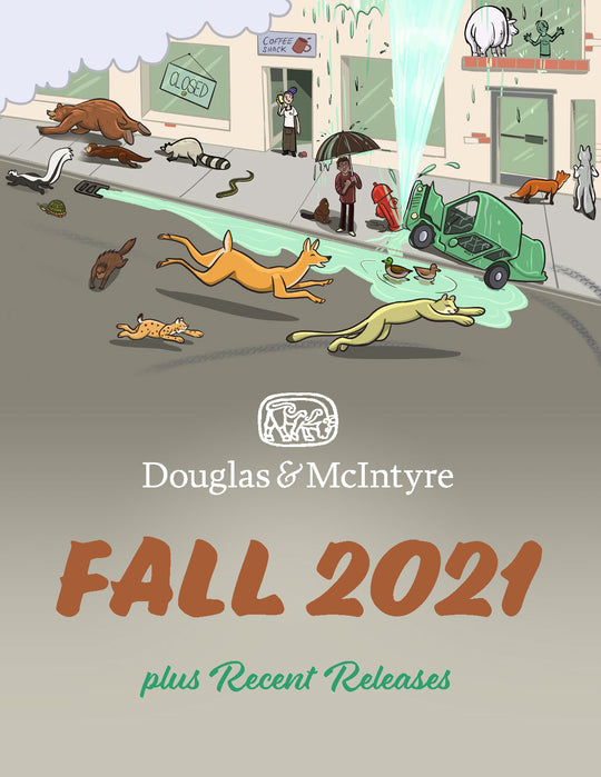 Douglas & McIntyre fall 2021 preview