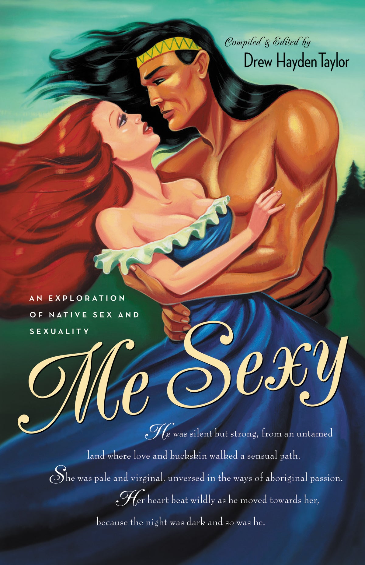 Me Sexy : An Exploration of Native American Sexuality – Douglas & McIntyre