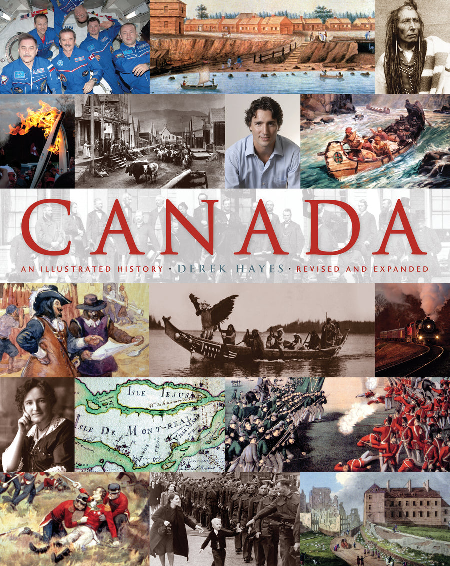 Canada : An Illustrated History, Revised and Expanded