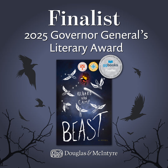 Richard Van Camp’s Beast a Finalist for the 2025 Governor General’s Literary Award