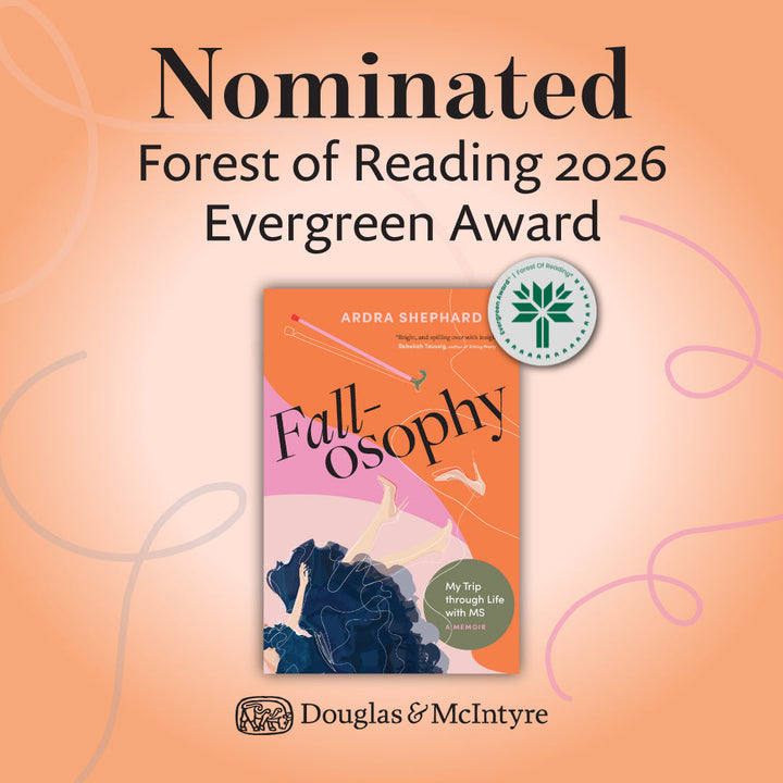 Fallosophy: My Trip through Life with MS is nominated for the Forest of Reading 2026 Evergreen Award