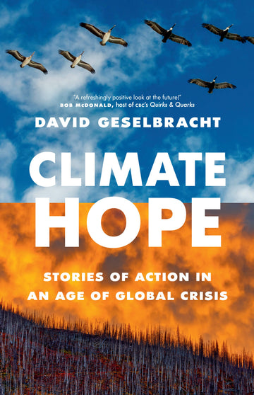 Climate Hope : Stories of Action in an Age of Global Crisis