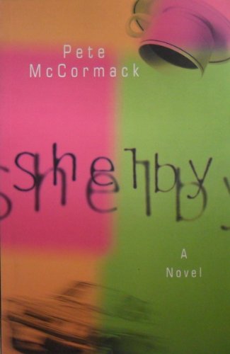 Shelby : A Novel