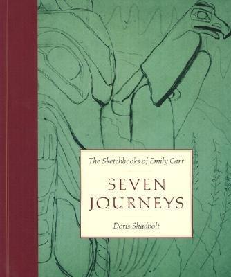 Seven Journeys : Sketchbooks of Emily Carr