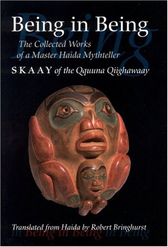 Being in Being : Skaay of the Qquuna Qiighawaay