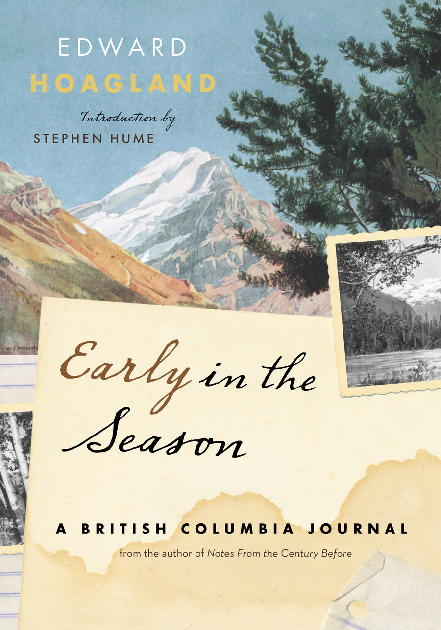 Early in the Season : A British Columbia Journal