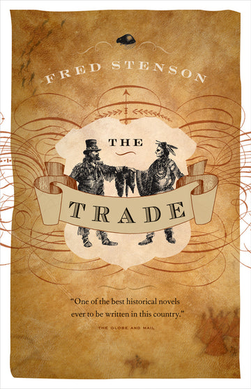 The Trade : A Novel