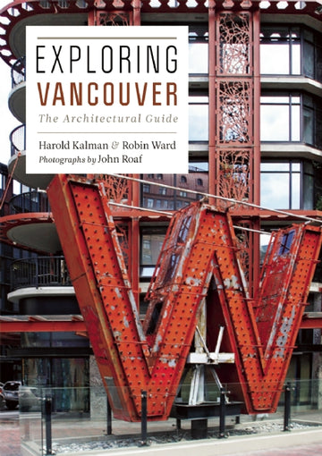 Exploring Vancouver : The Architectural Guide