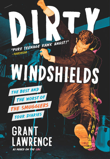 Dirty Windshields : The Best and the Worst of the Smugglers Tour Diaries
